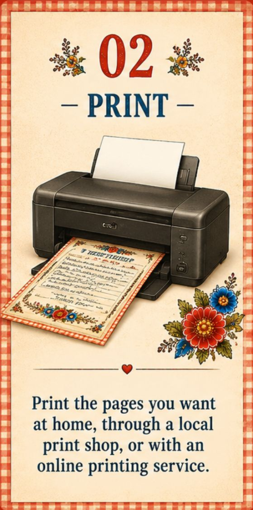 Print pages from the Family Recipes Keepsake Collection at home or with a printing service